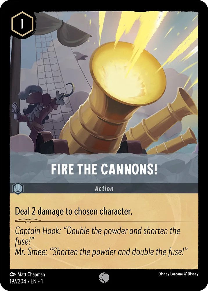Fire the Cannons! (197/204) [The First Chapter] - Disney - Card Brawlers | Quebec | Canada |