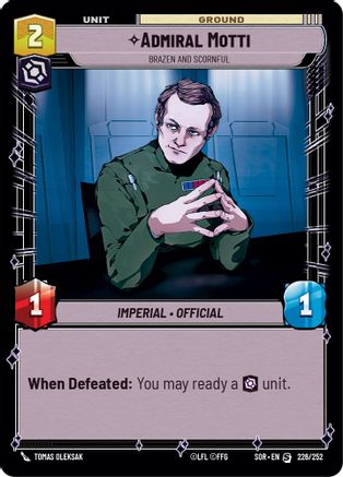 Admiral Motti - Brazen and Scornful (226/252) [Spark of Rebellion] - Fantasy Flight Games - Card Brawlers | Quebec | Canada |