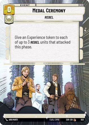 Medal Ceremony (Hyperspace) (503) [Spark of Rebellion] - Fantasy Flight Games - Card Brawlers | Quebec | Canada |
