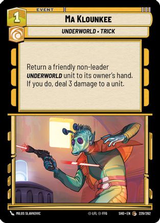 Ma Klounkee (229/262) (229/262) [Shadows of the Galaxy] - Fantasy Flight Games - Card Brawlers | Quebec | Canada |