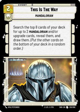 This Is The Way (253/262) (253/262) [Shadows of the Galaxy] - Fantasy Flight Games - Card Brawlers | Quebec | Canada |