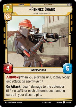 Fennec Shand - Loyal Sharpshooter (220/262) (220/262) [Shadows of the Galaxy] - Fantasy Flight Games - Card Brawlers | Quebec | Canada |