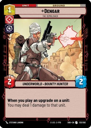Dengar - The Demolisher (133/262) (133/262) [Shadows of the Galaxy] - Fantasy Flight Games - Card Brawlers | Quebec | Canada |