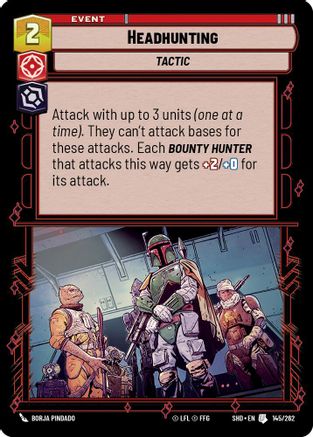 Headhunting (145/262) (145/262) [Shadows of the Galaxy] - Fantasy Flight Games - Card Brawlers | Quebec | Canada |