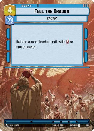 Fell the Dragon (351) (Hyperspace) (351) [Shadows of the Galaxy] - Fantasy Flight Games - Card Brawlers | Quebec | Canada |
