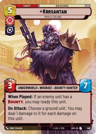Krrsantan - Muscle for Hire (408) (Hyperspace) (408) [Shadows of the Galaxy] - Fantasy Flight Games - Card Brawlers | Quebec | Canada |