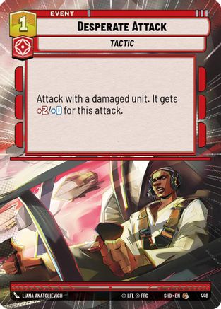 Desperate Attack (448) (Hyperspace) (448) [Shadows of the Galaxy] - Fantasy Flight Games - Card Brawlers | Quebec | Canada |