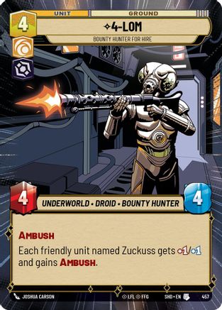 4-LOM - Bounty Hunter for Hire (457) (Hyperspace) (457) [Shadows of the Galaxy] - Fantasy Flight Games - Card Brawlers | Quebec | Canada |