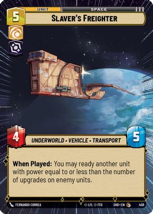 Slaver's Freighter (458) (Hyperspace) (458) [Shadows of the Galaxy] - Fantasy Flight Games - Card Brawlers | Quebec | Canada |