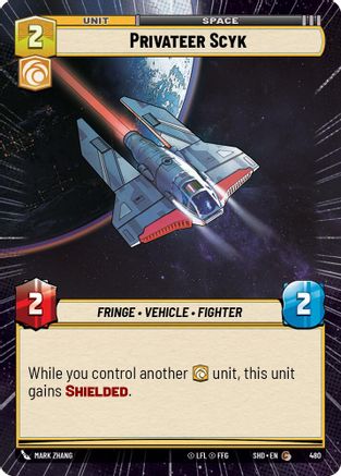 Privateer Scyk (480) (Hyperspace) (480) [Shadows of the Galaxy] - Fantasy Flight Games - Card Brawlers | Quebec | Canada |