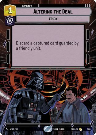 Altering the Deal (506) (Hyperspace) (506) [Shadows of the Galaxy] - Fantasy Flight Games - Card Brawlers | Quebec | Canada |
