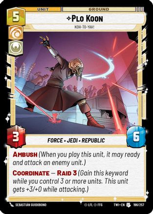 Plo Koon - Koh-to-yah! (196/257) (196/257) [Twilight of the Republic] - Fantasy Flight Games - Card Brawlers | Quebec | Canada |