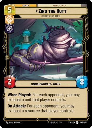 Ziro the Hutt - Colorful Schemer (185/257) (185/257) [Twilight of the Republic] - Fantasy Flight Games - Card Brawlers | Quebec | Canada |