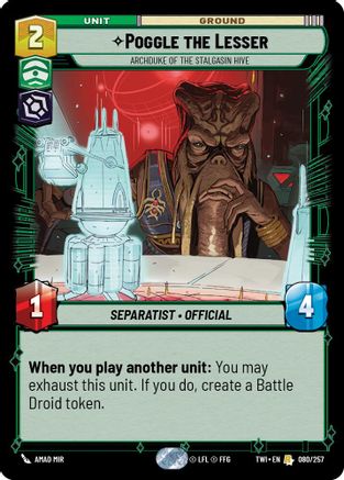 Poggle the Lesser - Archduke of the Stalgasin Hive (080/257) (080/257) [Twilight of the Republic] - Fantasy Flight Games - Card Brawlers | Quebec | Canada |