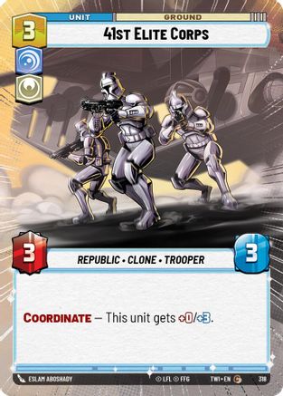 41st Elite Corps (318) (Hyperspace) (318) [Twilight of the Republic] - Fantasy Flight Games - Card Brawlers | Quebec | Canada |