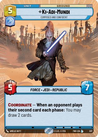 Ki-Adi-Mundi - Composed and Confident (337) (Hyperspace) (337) [Twilight of the Republic] - Fantasy Flight Games - Card Brawlers | Quebec | Canada |