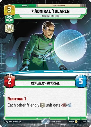 Admiral Yularen - Advising Caution (364) (Hyperspace) (364) [Twilight of the Republic] - Fantasy Flight Games - Card Brawlers | Quebec | Canada |