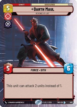 Darth Maul - Revenge At Last (403) (Hyperspace) (403) [Twilight of the Republic] - Fantasy Flight Games - Card Brawlers | Quebec | Canada |