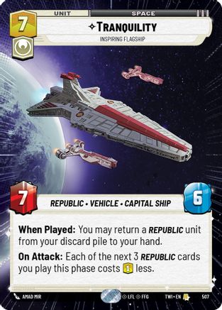 Tranquility - Inspiring Flagship (507) (Hyperspace) (507) [Twilight of the Republic] - Fantasy Flight Games - Card Brawlers | Quebec | Canada |