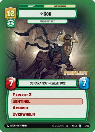 Gor - Grievous's Pet (17/20) (Finalist) (17/20) [Store Showdown Promos] - Fantasy Flight Games - Card Brawlers | Quebec | Canada |