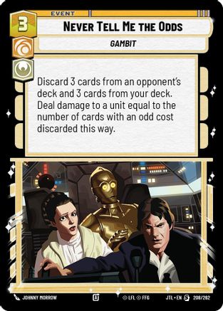 Never Tell Me the Odds (208/262) (208/257) [Jump to Lightspeed] - Fantasy Flight Games - Card Brawlers | Quebec | Canada |