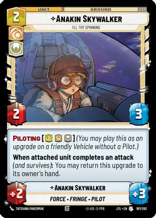 Anakin Skywalker - I'll Try Spinning (197/262) (197/257) [Jump to Lightspeed] - Fantasy Flight Games - Card Brawlers | Quebec | Canada |