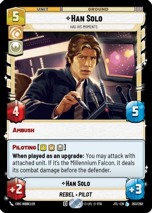 Han Solo - Has His Moments (203/262) (203/257) [Jump to Lightspeed] - Fantasy Flight Games - Card Brawlers | Quebec | Canada |