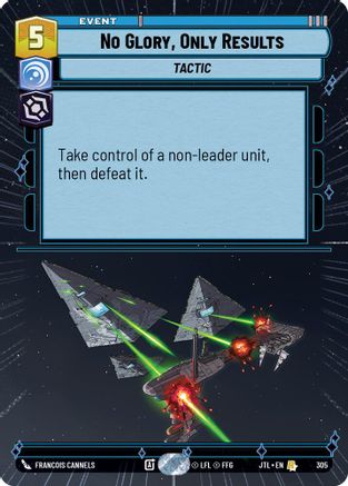 No Glory, Only Results (305) (Hyperspace) (305) [Jump to Lightspeed] - Fantasy Flight Games - Card Brawlers | Quebec | Canada |