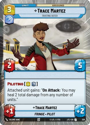 Trace Martez - Trusting Sister (328) (Hyperspace) (328) [Jump to Lightspeed] - Fantasy Flight Games - Card Brawlers | Quebec | Canada |