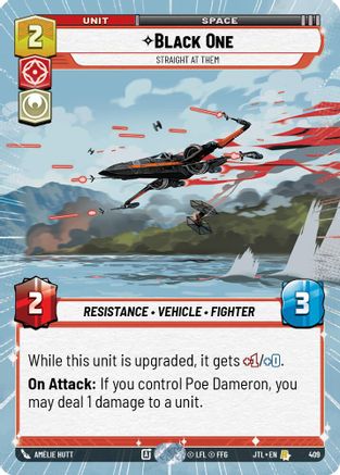 Black One - Straight At Them (409) (Hyperspace) (409) [Jump to Lightspeed] - Fantasy Flight Games - Card Brawlers | Quebec | Canada |