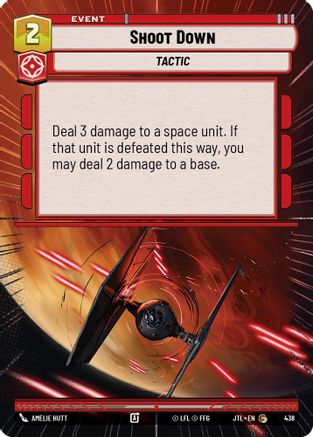 Shoot Down (438) (Hyperspace) (438) [Jump to Lightspeed] - Fantasy Flight Games - Card Brawlers | Quebec | Canada |