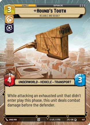 Hound's Tooth - Reliable and Deadly (447) (Hyperspace) (447) [Jump to Lightspeed] - Fantasy Flight Games - Card Brawlers | Quebec | Canada |