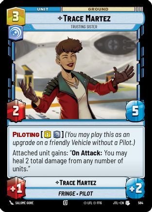 Trace Martez - Trusting Sister (564) (564) [Jump to Lightspeed] - Fantasy Flight Games - Card Brawlers | Quebec | Canada |