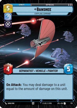 Banshee - Crippling Command (771) (Hyperspace Foil) (771) [Jump to Lightspeed] - Fantasy Flight Games - Card Brawlers | Quebec | Canada |