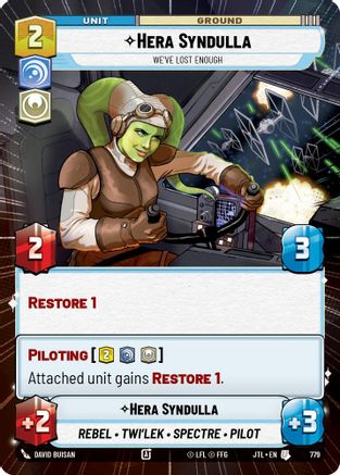 Hera Syndulla - We've Lost Enough (779) (Hyperspace Foil) (779) [Jump to Lightspeed] - Fantasy Flight Games - Card Brawlers | Quebec | Canada |