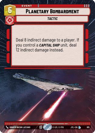 Planetary Bombardment (915) (Hyperspace Foil) (915) [Jump to Lightspeed] - Fantasy Flight Games - Card Brawlers | Quebec | Canada |
