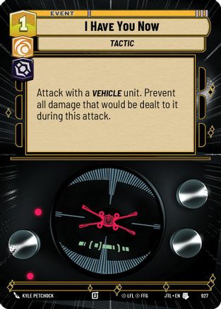 I Have You Now (927) (Hyperspace Foil) (927) [Jump to Lightspeed] - Fantasy Flight Games - Card Brawlers | Quebec | Canada |