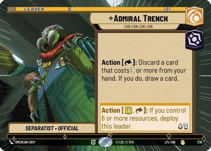 Admiral Trench - Chk-chk-chk-chk (276) (Hyperspace) (276) [Jump to Lightspeed] - Fantasy Flight Games - Card Brawlers | Quebec | Canada |