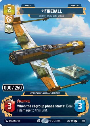 Fireball - An Explosion With Wings (1113) (Serialized) (1113) [Jump to Lightspeed] - Fantasy Flight Games - Card Brawlers | Quebec | Canada |