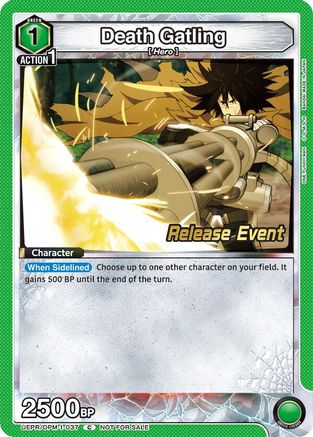 Death Gatling (UEPR/OPM-1-037) - UE06BT One Punch Man Release Event Cards