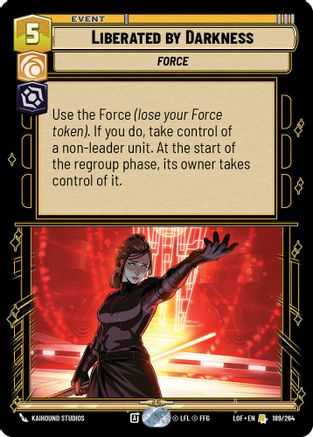 Liberated by Darkness (189/264) (189/264) [Legends of the Force] - Fantasy Flight Games - Card Brawlers | Quebec | Canada |