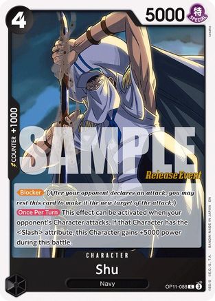 Shu (OP11-088) - A Fist of Divine Speed Release Event Cards