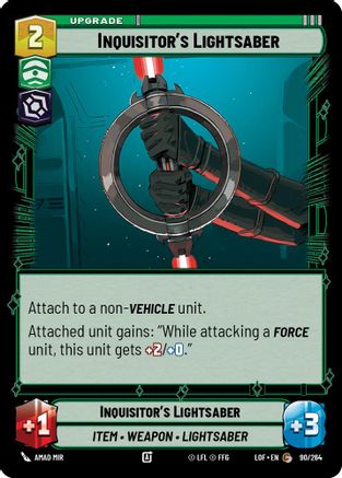 Inquisitor's Lightsaber (90/264) (90/264) [Legends of the Force] - Fantasy Flight Games - Card Brawlers | Quebec | Canada |