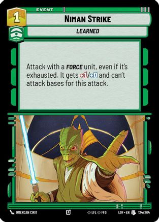 Niman Strike (124/264) (124/264) [Legends of the Force] - Fantasy Flight Games - Card Brawlers | Quebec | Canada |