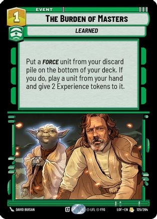 The Burden of Masters (125/264) (125/264) [Legends of the Force] - Fantasy Flight Games - Card Brawlers | Quebec | Canada |