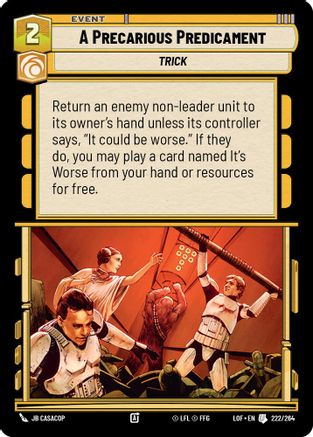 A Precarious Predicament (222/264) (222/264) [Legends of the Force] - Fantasy Flight Games - Card Brawlers | Quebec | Canada |