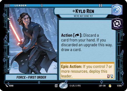 Kylo Ren - We're Not Done Yet (001/264) (001/264) [Legends of the Force] - Fantasy Flight Games - Card Brawlers | Quebec | Canada |