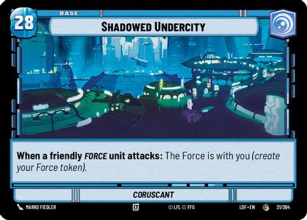 Shadowed Undercity // Force (021/264 // T03/T03) (021/264 // T03/T03) [Legends of the Force] - Fantasy Flight Games - Card Brawlers | Quebec | Canada |