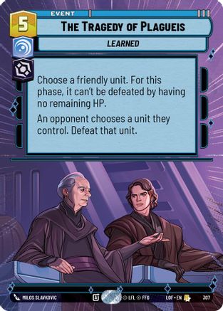The Tragedy of Plagueis (307) (Hyperspace) (307) [Legends of the Force] - Fantasy Flight Games - Card Brawlers | Quebec | Canada |