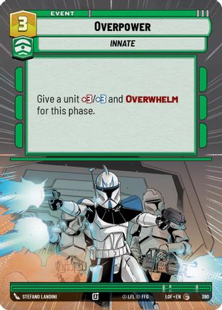 Overpower (390) (Hyperspace) (390) [Legends of the Force] - Fantasy Flight Games - Card Brawlers | Quebec | Canada |